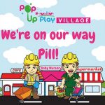 Pop Up Play Village is coming to Pill!